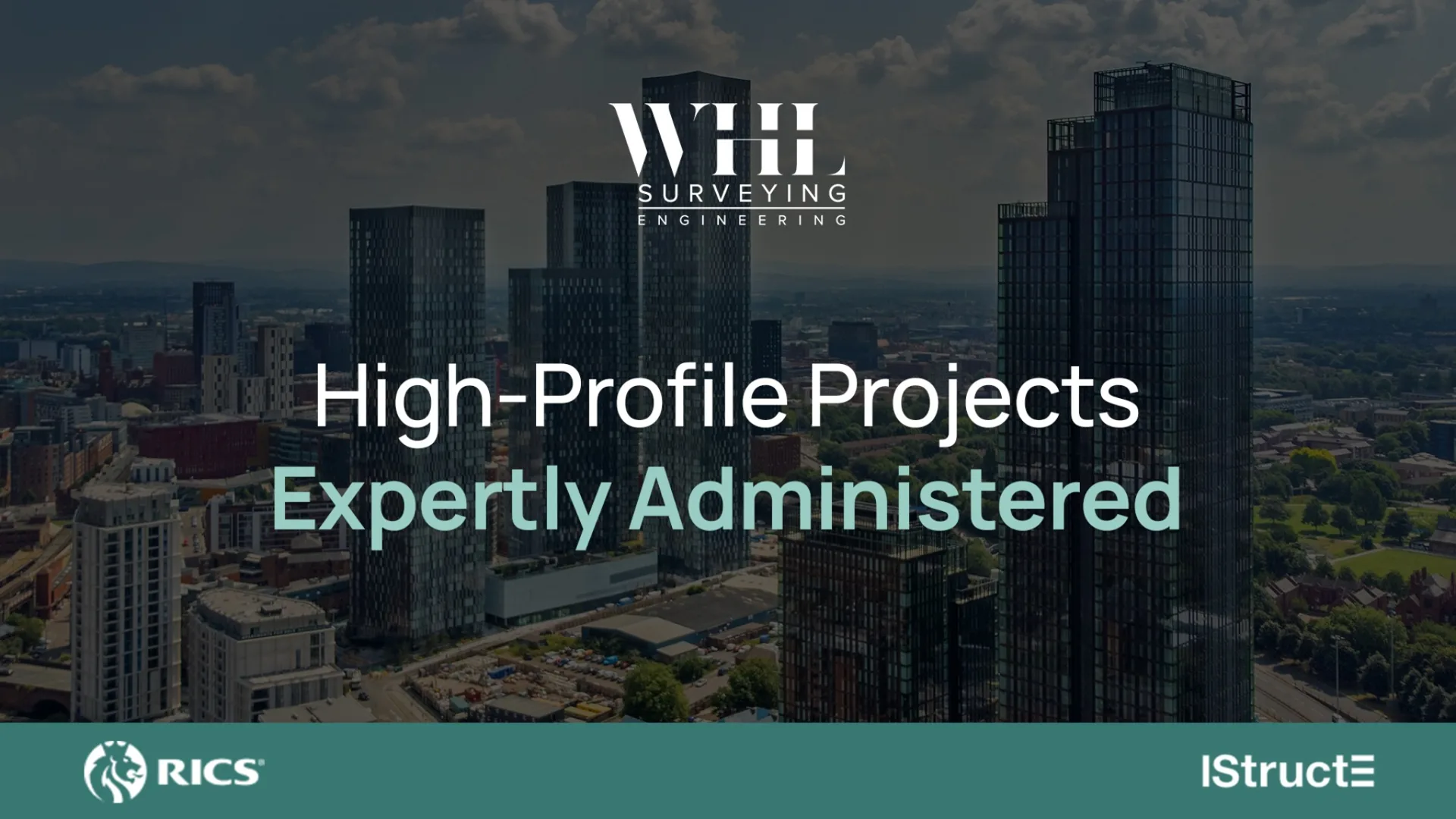 High-Profile Projects. Expertly Administered